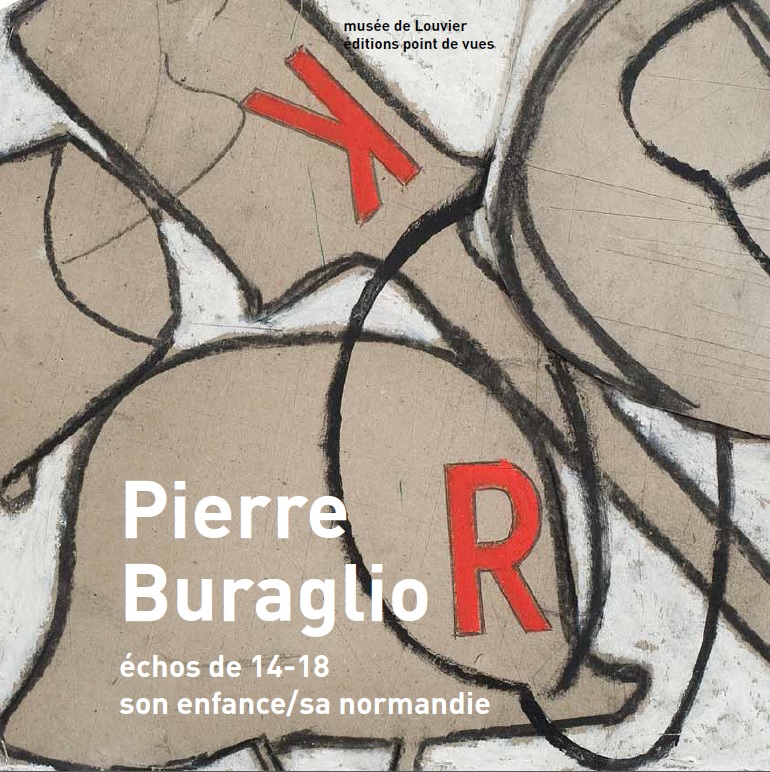 Pierre Buraglio - échos de 14-18, son enfance / sa Normandie