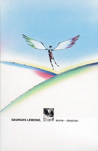 Georges Lemoine. Ecrire - dessiner