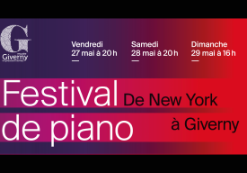 Festival de piano : De New York à Giverny - Duo piano-voix avec la soprano Marie-Laure Garnier et la pianiste Célia Oneto Bensaid