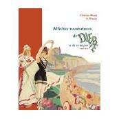Affiches touristiques de Dieppe et de sa région 1880-1970