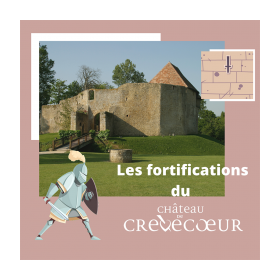 Les fortifications du château de Crèvecoeur