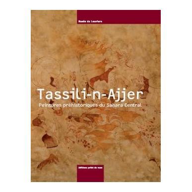 Tassili-n-Ajjer - Peintures préhistoriques du Sahara central