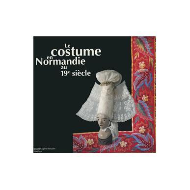 Le costume normand au XIXème siècle
