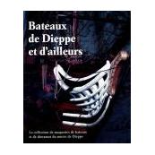 Bateaux de Dieppe et d'ailleurs