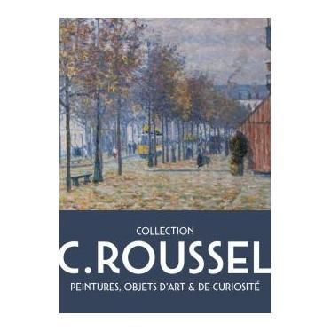 Dossier de Presse Collection Constant Roussel - Peintures, objets d'art et de curiosité