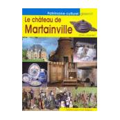 Le château de Martainville