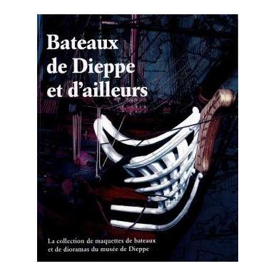 Bateaux de Dieppe et d'ailleurs