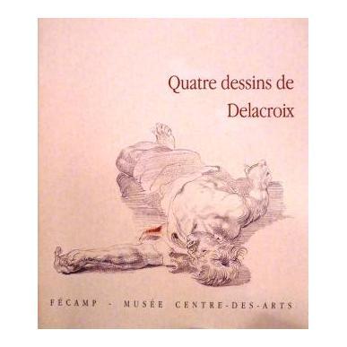 Quatre dessins de Delacroix 