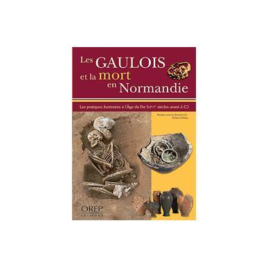 Les Gaulois et la mort en Normandie