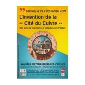 L'invention de la "Cité du Cuivre" 100 ans de Tourisme à Villedieu-Les-Poêles