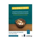 Système D-[DAY]. Quand les paysans normands réutilisent le matériel militaire de la seconde guerre mondiale