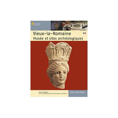 Vieux-la-Romaine : musée et sites archéologiques